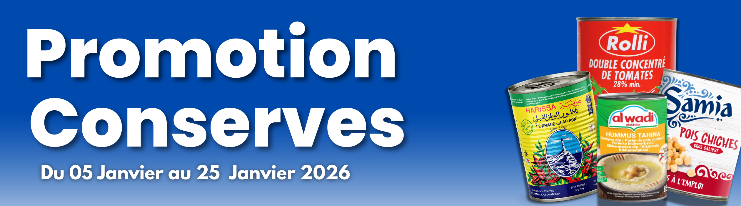 Temps fort Promo Conserves !