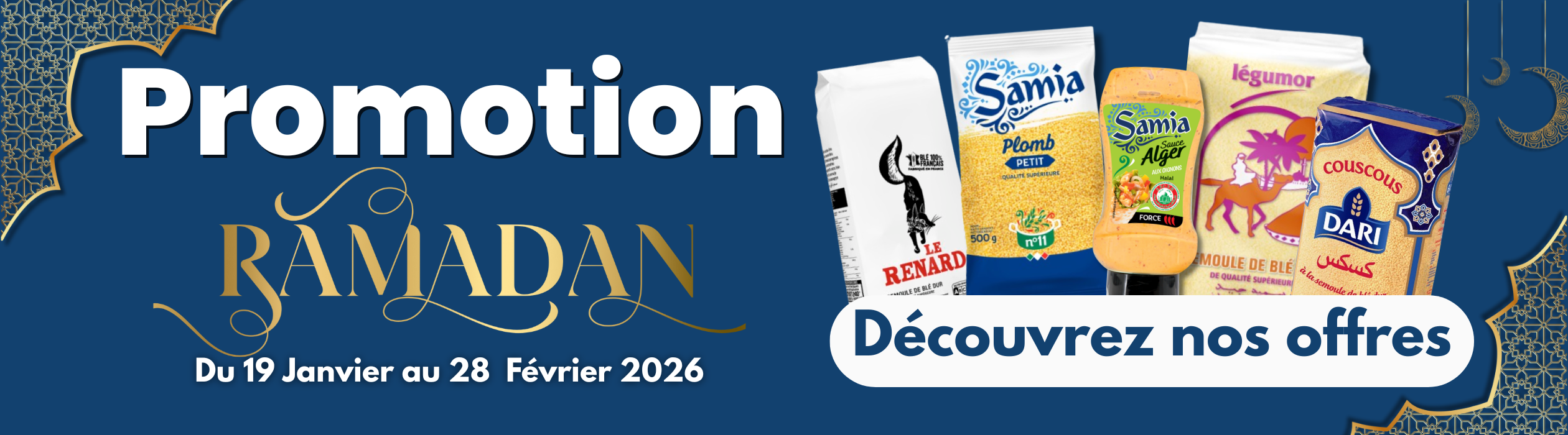 Temps fort PROMO RAMADAN 2026